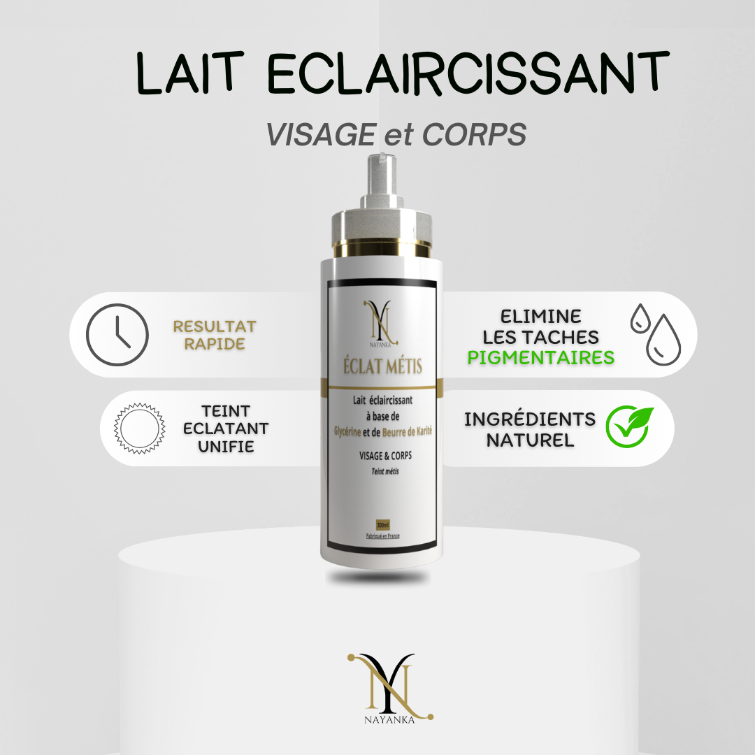 Lait Éclaircissant pour Peau Métisse - Nayanka